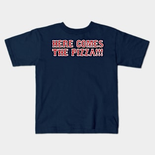 Here Comes The Pizza (with slice) Kids T-Shirt